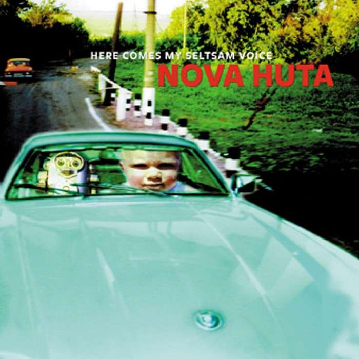 NOVA HUTA - Here Comes My Seltsam Voice - CD - 006DEN