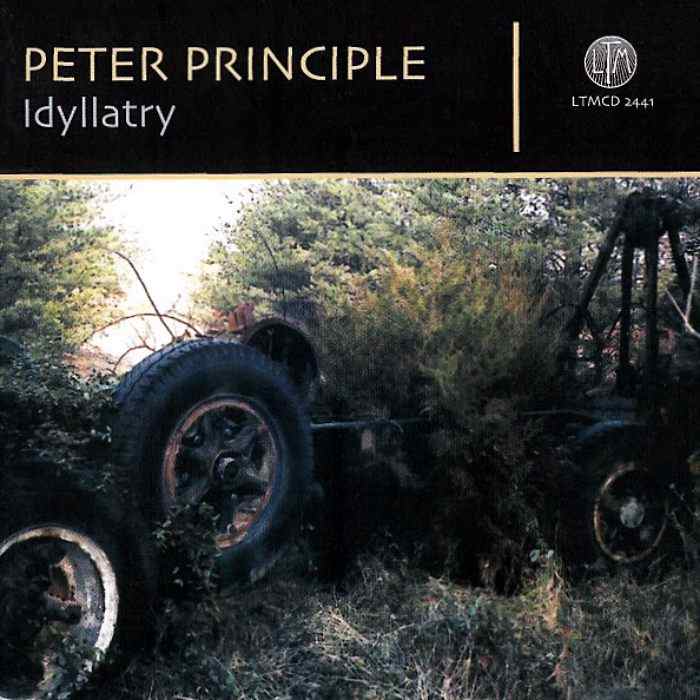 PETER PRINCIPLE - Idyllatry - CD - LTMCD2441