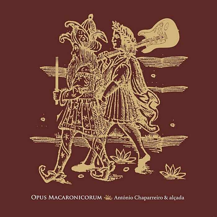 ANTÓNIO CHAPARREIRO, PEDRO ALÇADA - Opus Macaronicorum - CD - CS299CD