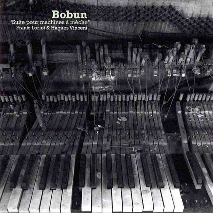 BOBUN - Suite Pour Machines à Méche - CD - CS215CD