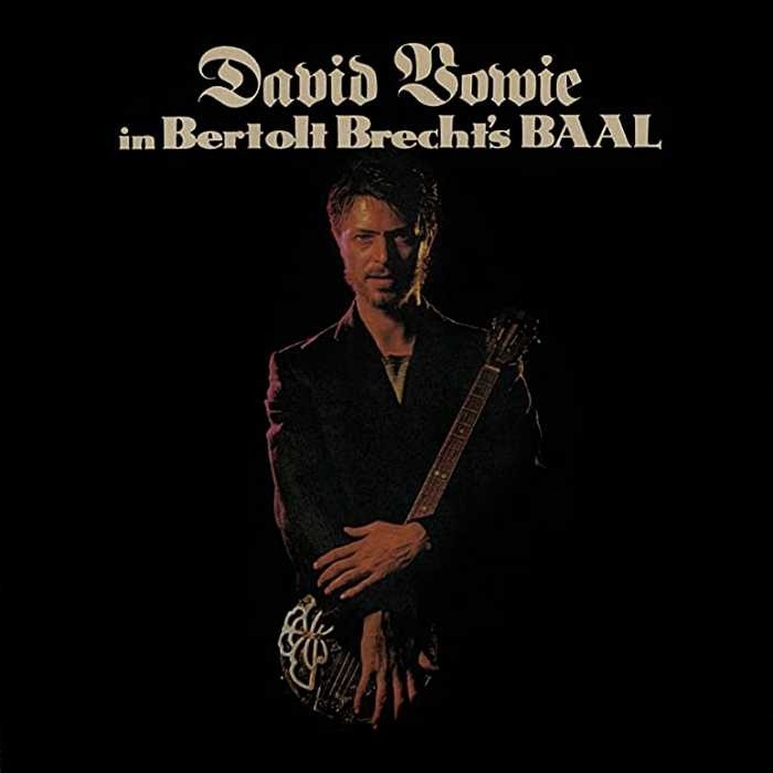 DAVID BOWIE - David Bowie In Bertolt Brecht's Baal - 10'' EP limited - DBBAAL2018