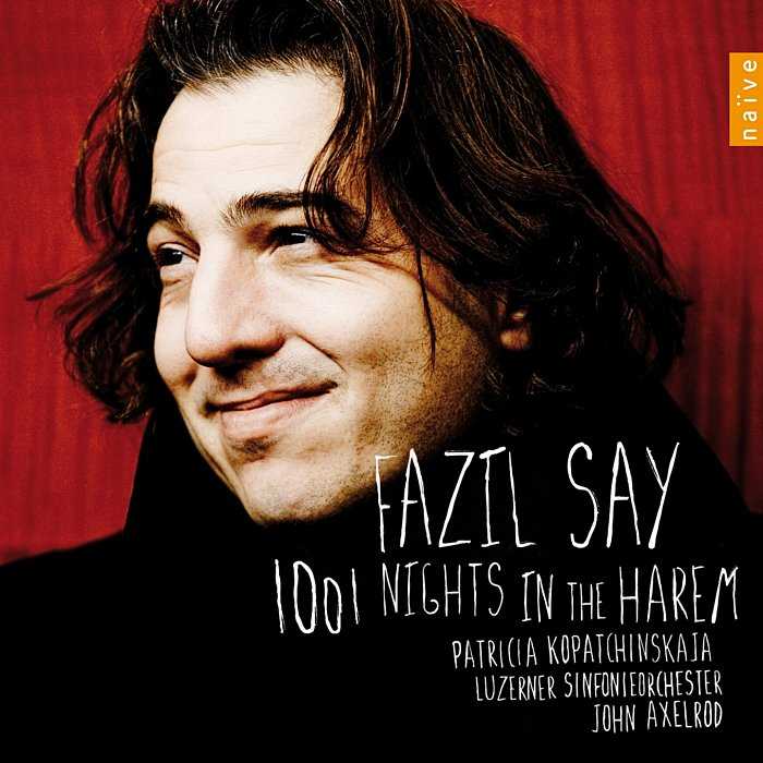 FAZIL SAY - 1001 Nights In The Harem - CD - V5147