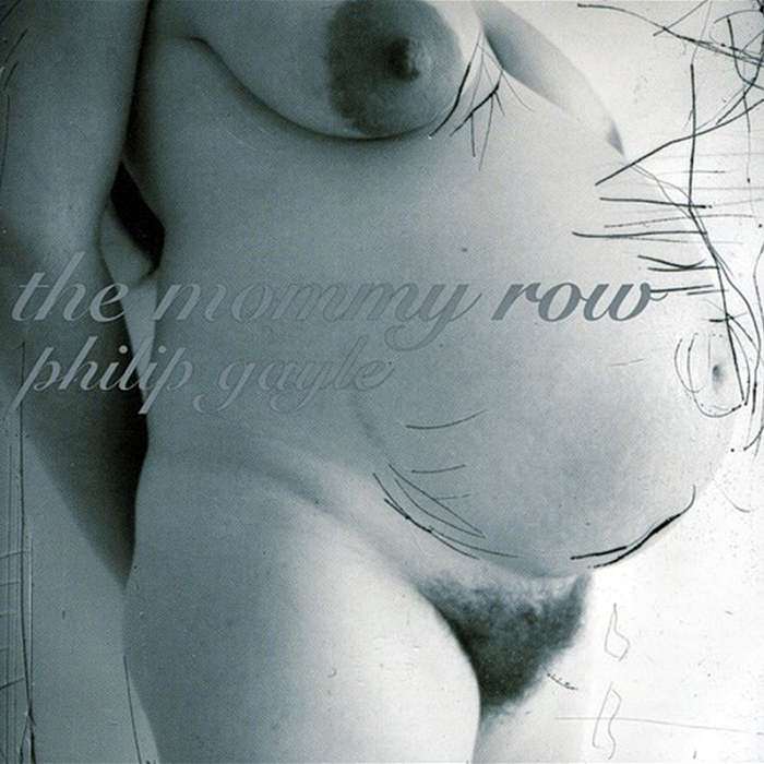 PHILIP GAYLE - The Mommy Row - CD - FV38