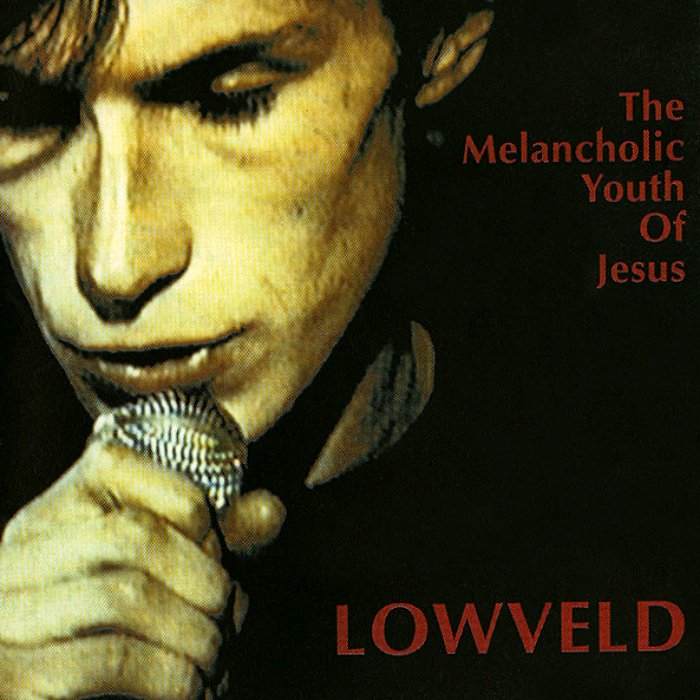 MELANCHOLIC YOUTH OF JESUS (THE) - Lowveld - CD - IRCD002
