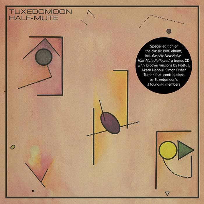 TUXEDOMOON - Half-Mute, Give Me New Noise Half-Mute Reflected - CD2 - CBOY1011