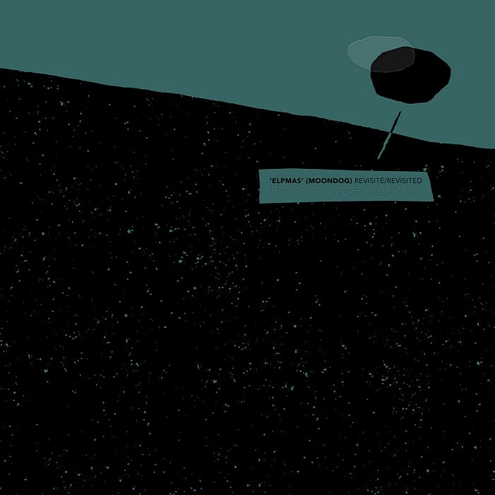 MOONDOG, ENSEMBLE 0 - 'Elpmas' (Moondog) Revisité Revisited - Livro+10'' EP limited - MM022 MOONDOG, ENSEMBLE 0 - 'Elpmas' (Moondog) Revisité Revisited - Livro+10'' EP limited - MM022