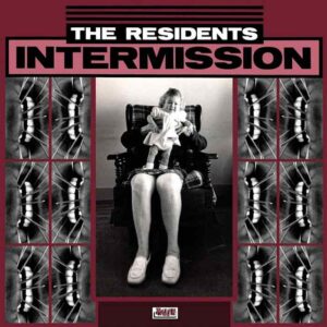 RESIDENTS (THE) - Intermission - 12'' EP transparent limited numbered - MOV12003