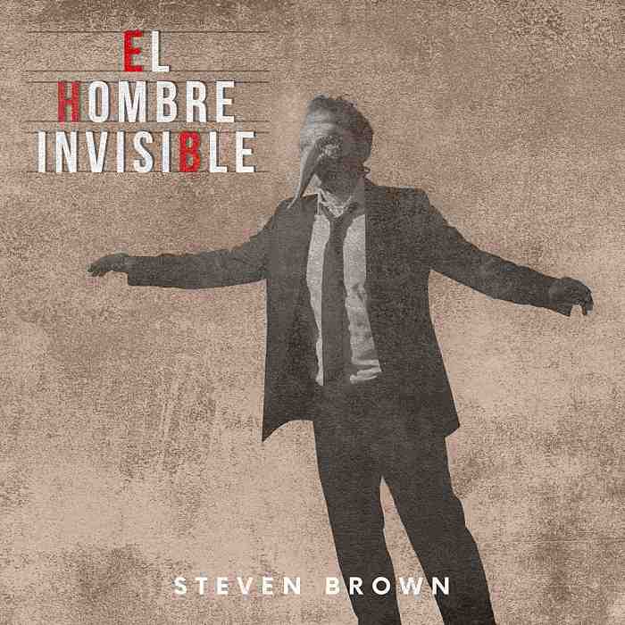 STEVEN BROWN - El Hombre Invisible - LP - CRAM310LP