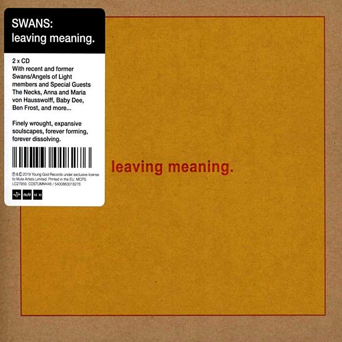 SWANS - leaving meaning. - CD2 - CDSTUMM446