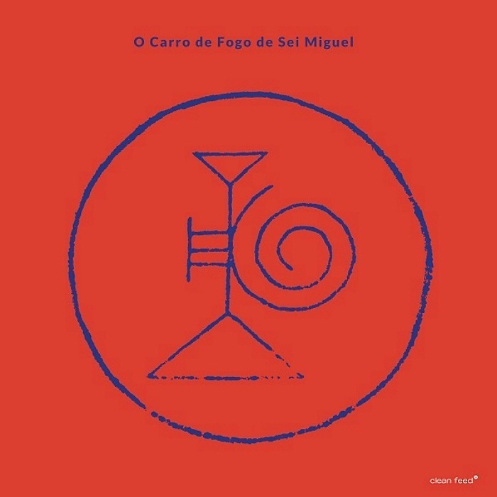 CARRO DE FOGO DE SEI MIGUEL (O) - O Carro de Fogo de Sei Miguel - LP - CF522LP