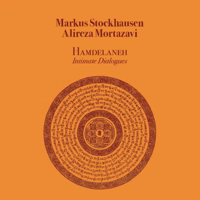 MARKUS STOCKHAUSEN, ALIREZA MORTAZAVI - Hamdelaneh Intimate Dialogues - CD - DC009