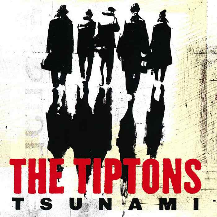 TIPTONS (THE) - Tsunami - CD - NML0532