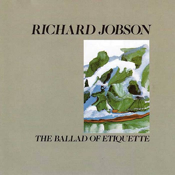 RICHARD JOBSON - The Ballad Of Etiquette - CD - LTMCD2427