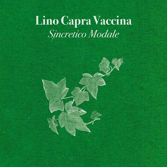LINO CAPRA VACCINA - Sincretico Modale - LP white limited - DCLP014