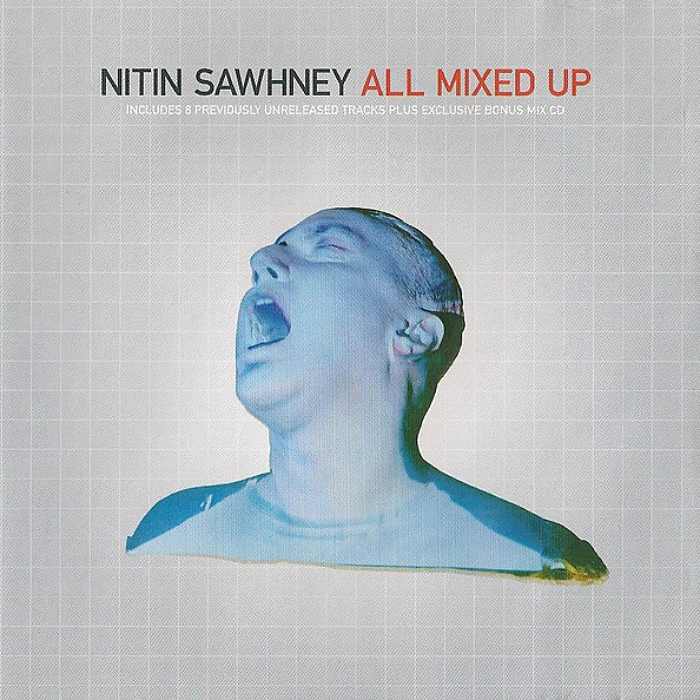NITIN SAWHNEY - All Mixed Up - CD2 - VVR1028532