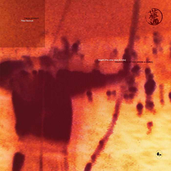 TIBOR SZEMZÖ & THE GORDIAN KNOT CO. - Snap #2, The Other Shore & Cuba - LP limited - FB066