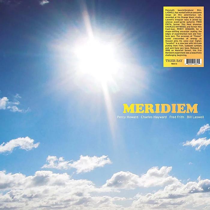 PERCY HOWARD, CHARLES HAYWARD, FRED FRITH & BILL LASWELL - Meridiem - LP - TB6515