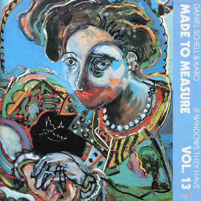 DANIEL SCHELL & KARO - If Windows They Have - CD - MTM13CD