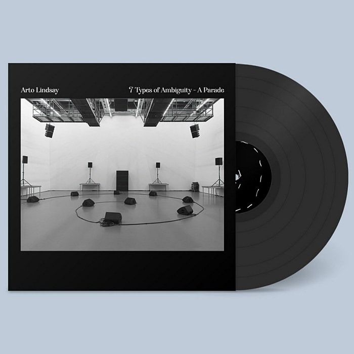 ARTO LINDSAY - 7 Types Of Ambiguity - A Parade - LP limited - NSR006_2