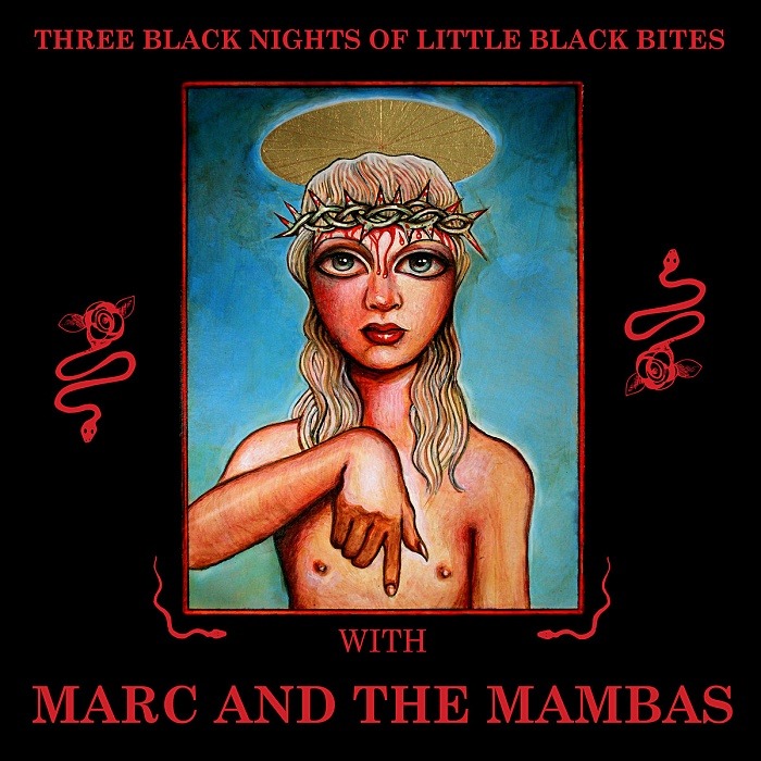 MARC AND THE MAMBAS - Three Black Nights Of Little Black Bites - 2LP - CSR350LP