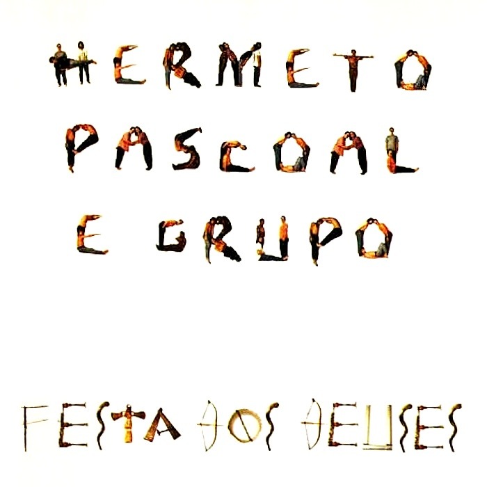 HERMETO PASCOAL & GRUPO - Festa dos Deuses - CD limited - UICY-79576