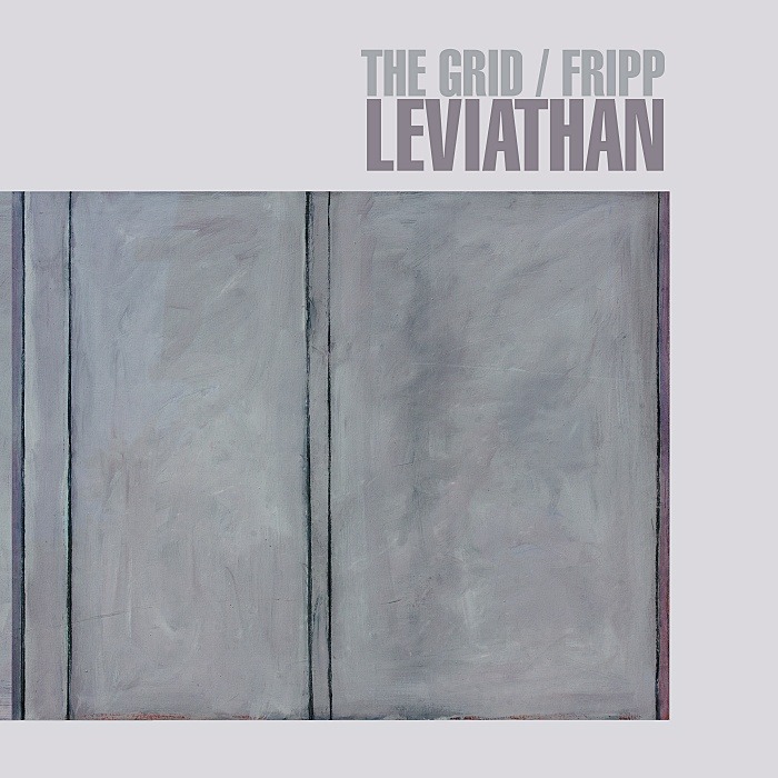 GRID (THE) & ROBERT FRIPP - Leviathan - CD+DVD - DGMSP102