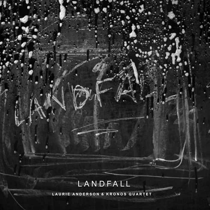 LAURIE ANDERSON & KRONOS QUARTET - Landfall - 2LP - 564164-1