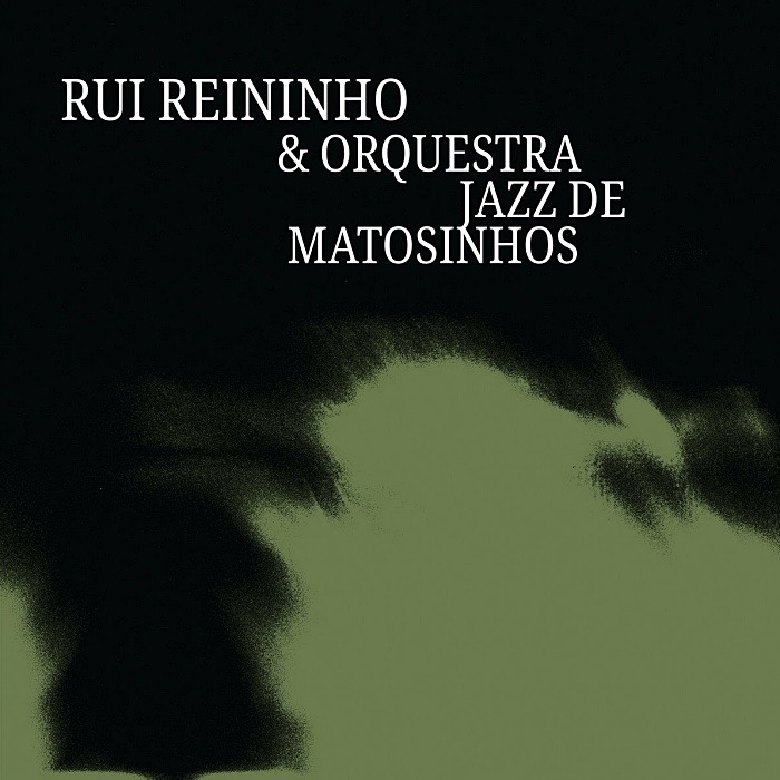 RUI REININHO & ORQUESTRA JAZZ DE MATOSINHOS - Rui Reininho & Orquestra Jazz de Matosinhos - 12'' EP - OR076-25